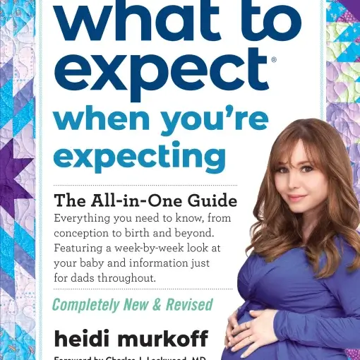 Book cover of What to Expect When You're Expecting by Heidi Murkoff